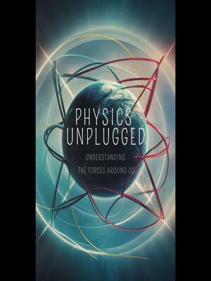 cover image of Physics Unplugged